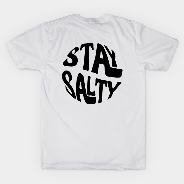 stay salty by Laterstudio